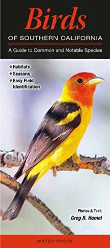 9781936913954-193691395X-Birds of Southern California: A Guide to Common & Notable Species (Quick Reference Guides)