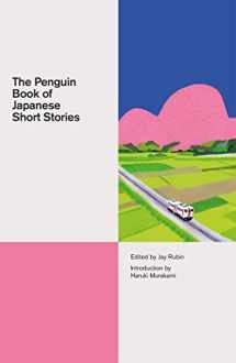 9780141395623-0141395621-The Penguin Book of Japanese Short Stories (A Penguin Classics Hardcover)