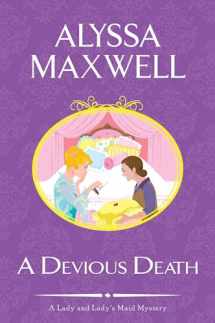 9781617738401-1617738409-A Devious Death (A Lady and Lady's Maid Mystery)