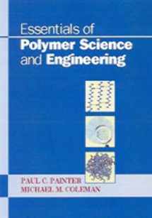 9781932078756-1932078754-Essentials of Polymer Science and Engineering