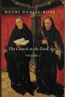 9781685951917-1685951910-The Church in the Dark Ages: Volume 2 (The History of the Church of Christ)