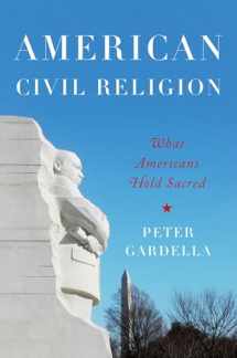 9780195300185-0195300181-American Civil Religion: What Americans Hold Sacred