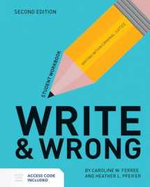 9781284112993-1284112993-Write & Wrong: Writing Within Criminal Justice Student Workbook