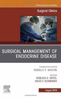 9780323682503-0323682502-Surgical Management of Endocrine Disease, An Issue of Surgical Clinics (Volume 99-4) (The Clinics: Surgery, Volume 99-4)
