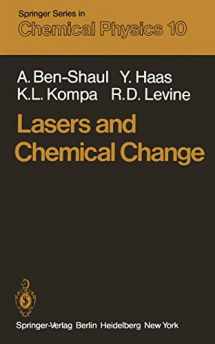 9783642678288-3642678289-Lasers and Chemical Change (Springer Series in Chemical Physics, 10)