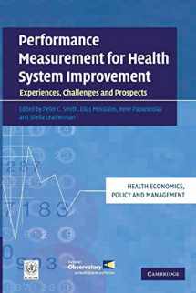 9780521133487-0521133483-Performance Measurement for Health System Improvement: Experiences, Challenges and Prospects (Health Economics, Policy and Management)