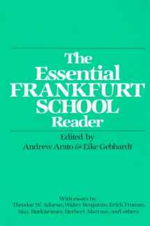 9780826401946-0826401945-The Essential Frankfurt School Reader