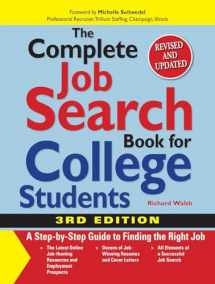 9781598693218-1598693212-The Complete Job Search Book For College Students: A Step-by-step Guide to Finding the Right Job