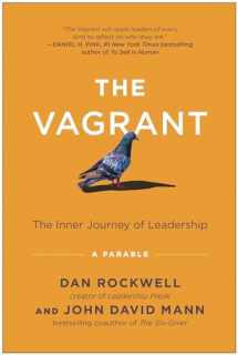9781637743706-163774370X-The Vagrant: The Inner Journey of Leadership: A Parable