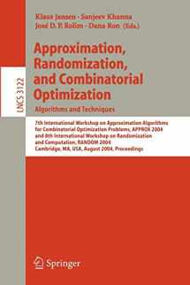 9783540228943-3540228942-Approximation, Randomization and Combinatorial Optimization. Algorithms and Techniques: 7th International Workshop on Approximation Algorithms for ... (Lecture Notes in Computer Science, 3122)