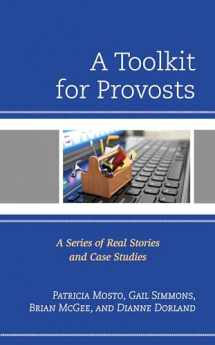 9781475848083-1475848080-A Toolkit for Provosts: A Series of Real Stories and Case Studies