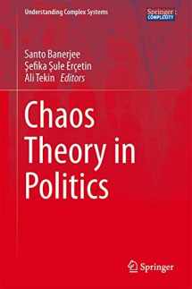 9789401786904-9401786909-Chaos Theory in Politics (Understanding Complex Systems)