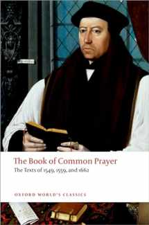 9780199645206-0199645205-The Book of Common Prayer: The Texts of 1549, 1559, and 1662 (Oxford World's Classics)