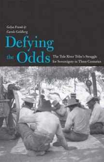 9780300120165-0300120168-Defying the Odds: The Tule River Tribe's Struggle for Sovereignty in Three Centuries (The Lamar Series in Western History)