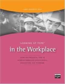 9780935652321-0935652329-Looking at Type in the Workplace