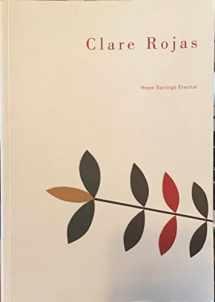 9780976159353-097615935X-Clare Rojas: Hope Springs Eternal