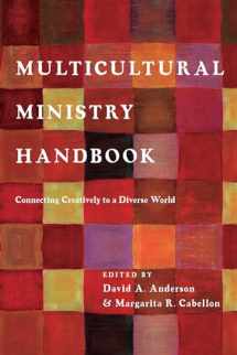 9780830838448-0830838449-Multicultural Ministry Handbook: Connecting Creatively to a Diverse World (BridgeLeader Books)