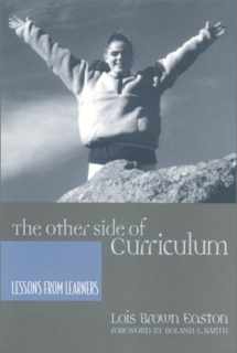 9780867095623-0867095628-The Other Side of Curriculum: Lessons from Learners