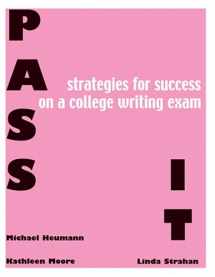 9780757517198-0757517196-PASS IT!: STRATEGIES FOR SUCCESS ON A COLLEGE WRITING EXAM