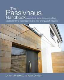 9780857840196-0857840193-The Passivhaus Handbook: A practical guide to constructing and retrofitting buildings for ultra-low energy performance (Sustainable Building)