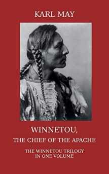 9781910472002-191047200X-Winnetou, the Chief of the Apache: The Full Winnetou Trilogy in one Volume