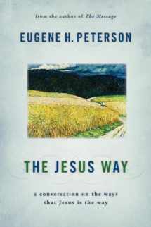 9780802867032-0802867030-The Jesus Way: A Conversation on the Ways That Jesus Is the Way