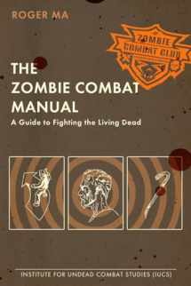 9780425232545-0425232549-The Zombie Combat Manual: A Guide to Fighting the Living Dead