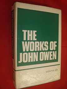 9780851511269-0851511260-The Works of John Owen, Vol. 6: Temptation and Sin