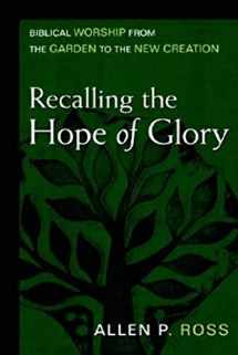 9780825435782-0825435781-Recalling the Hope of Glory