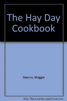 9780689708152-0689708157-The Hay Day Cookbook