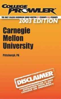 9781932215229-1932215220-College Prowler: Carnegie Mellon University (Collegeprowler Guidebooks)