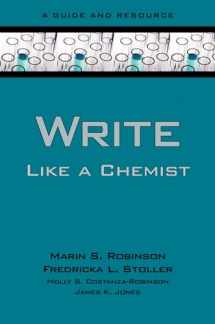 9780195305074-0195305078-Write Like a Chemist: A Guide and Resource