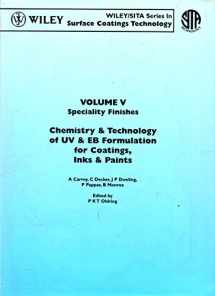 9780947798376-0947798374-Chemistry & Technology of Uv & Eb Formulation for Coatings, Inks & Paints: Specialty Finishes