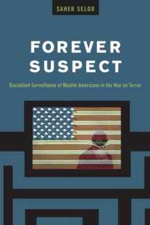 9780813588346-0813588340-Forever Suspect: Racialized Surveillance of Muslim Americans in the War on Terror