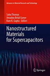 9783030993016-3030993019-Nanostructured Materials for Supercapacitors (Advances in Material Research and Technology)