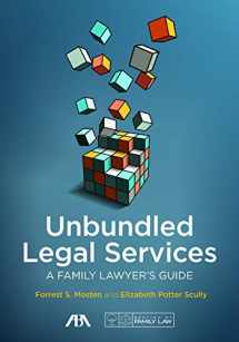 9781634259217-1634259211-Unbundled Legal Services: A Family Lawyer’s Guide