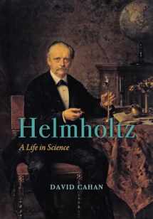 9780226481142-022648114X-Helmholtz: A Life in Science