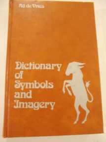 9780444106070-0444106073-Dictionary of symbols and imagery