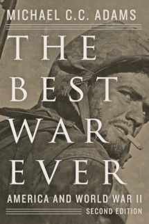 9781421416670-1421416670-The Best War Ever: America and World War II (The American Moment)