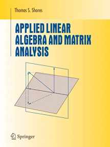 9780387331942-0387331948-Applied Linear Algebra and Matrix Analysis (Undergraduate Texts in Mathematics)