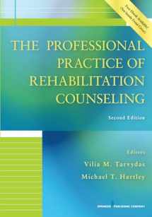 9780826138927-0826138926-The Professional Practice of Rehabilitation Counseling