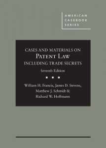9781683281405-1683281403-Cases and Materials on Patent Law Including Trade Secrets (American Casebook Series)