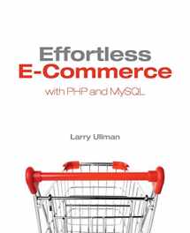 9780321656223-0321656229-Effortless E-Commerce with PHP and MySQL