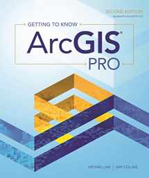 9781589485372-1589485378-Getting to Know ArcGIS Pro