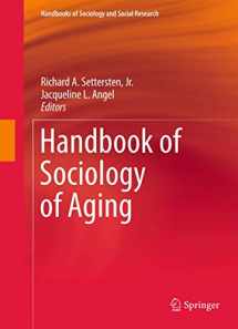 9781441973733-1441973737-Handbook of Sociology of Aging (Handbooks of Sociology and Social Research)