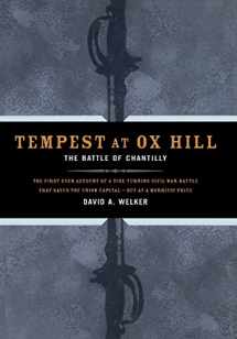 9780306811180-0306811189-Tempest At Ox Hill: The Battle Of Chantilly