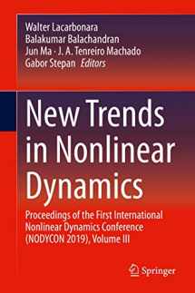 9783030347239-3030347230-New Trends in Nonlinear Dynamics: Proceedings of the First International Nonlinear Dynamics Conference (NODYCON 2019), Volume III
