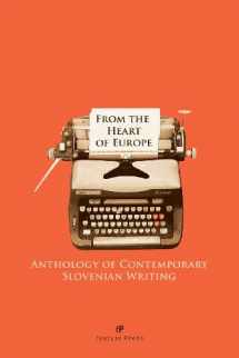 9780971206182-097120618X-From the Heart of Europe: Anthology of Contemporary Slovenian Writing