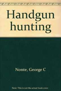 9780883170700-0883170701-Handgun hunting