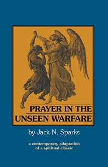 9781888212037-1888212039-Prayer in the Unseen Warfare: A Contemporary Adaptation of a Spiritual Classic